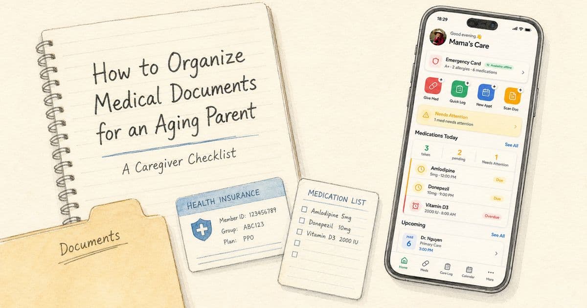 How to Organize Medical Documents for an Aging Parent: A Caregiver Checklist